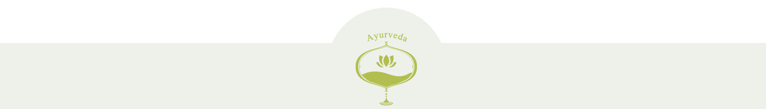 Ayurveda