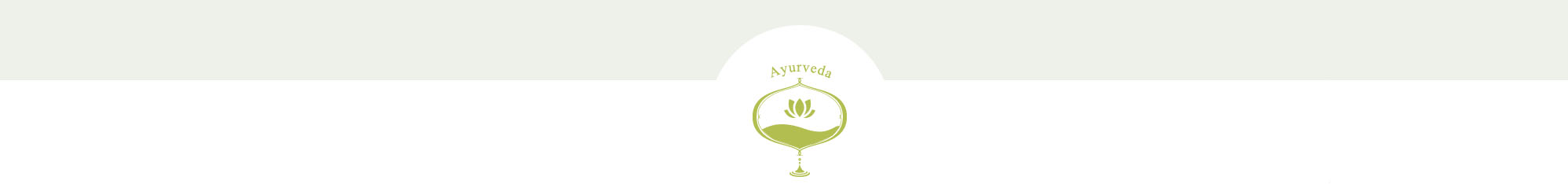 Ayurveda